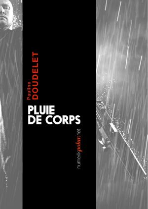 [Epub commercial 01] • Pluie De Corps